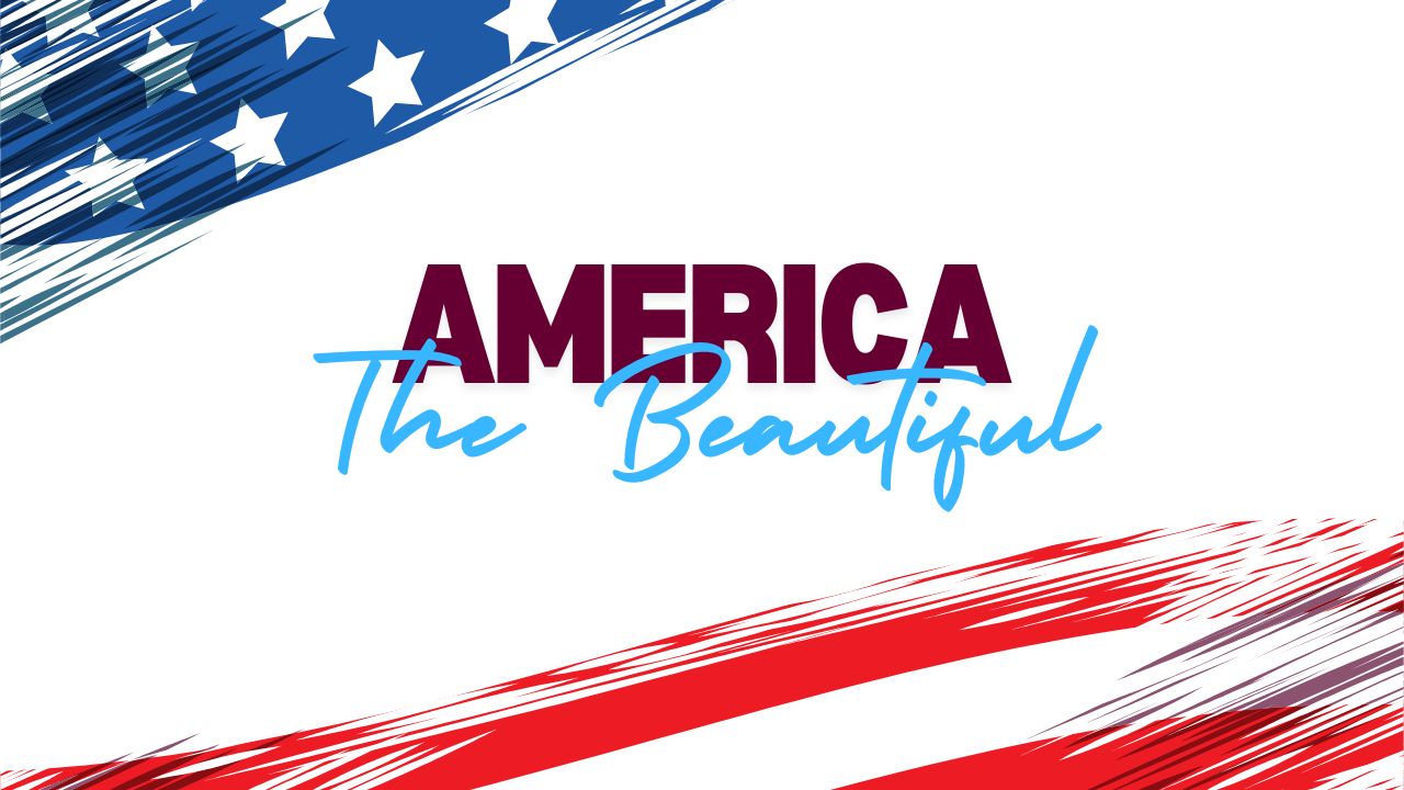 America the Beautiful